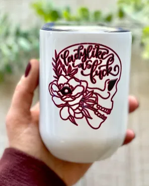 ladylike as fuck | 12oz wine tumbler