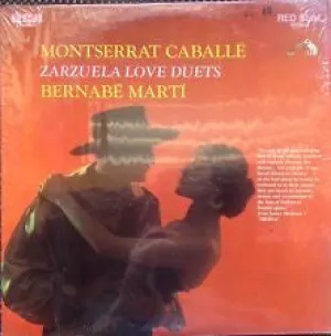 Montserrat Caballé, Bernabé Martí - Zarzuela Love Duets (LP) (NM or M-)